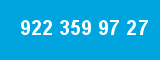 922 359 97 27